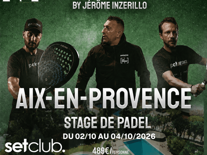 Stage Padel Aix-en-Provence, Set Club